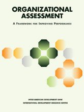 Organizational Assessment: A Framework for Improving Performance